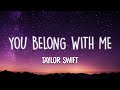Download Lagu You Belong With Me - Taylor Swift Lyrics Mp3 Free