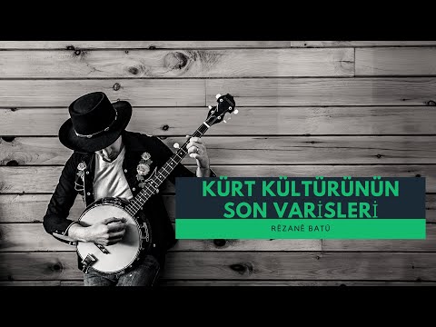 Botandaki Dengbêj Kültürünün Son Varisleri / Rêzanê Batû