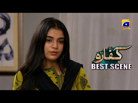 Kaffara Episode 88 | 𝐁𝐞𝐬𝐭 𝐒𝐜𝐞𝐧𝐞 𝟎𝟑 | Ali Ansari - Laiba Khan - Zoya Nasir - Har Pal Geo