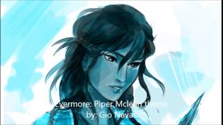 Piper Mclean Theme- Evermore by Gio Navas