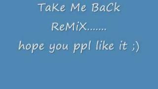 Taio cruz - Take me Back remix