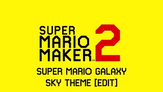 Cover art for Sky (Edit) (Super Mario Galaxy) - Super Mario Maker 2