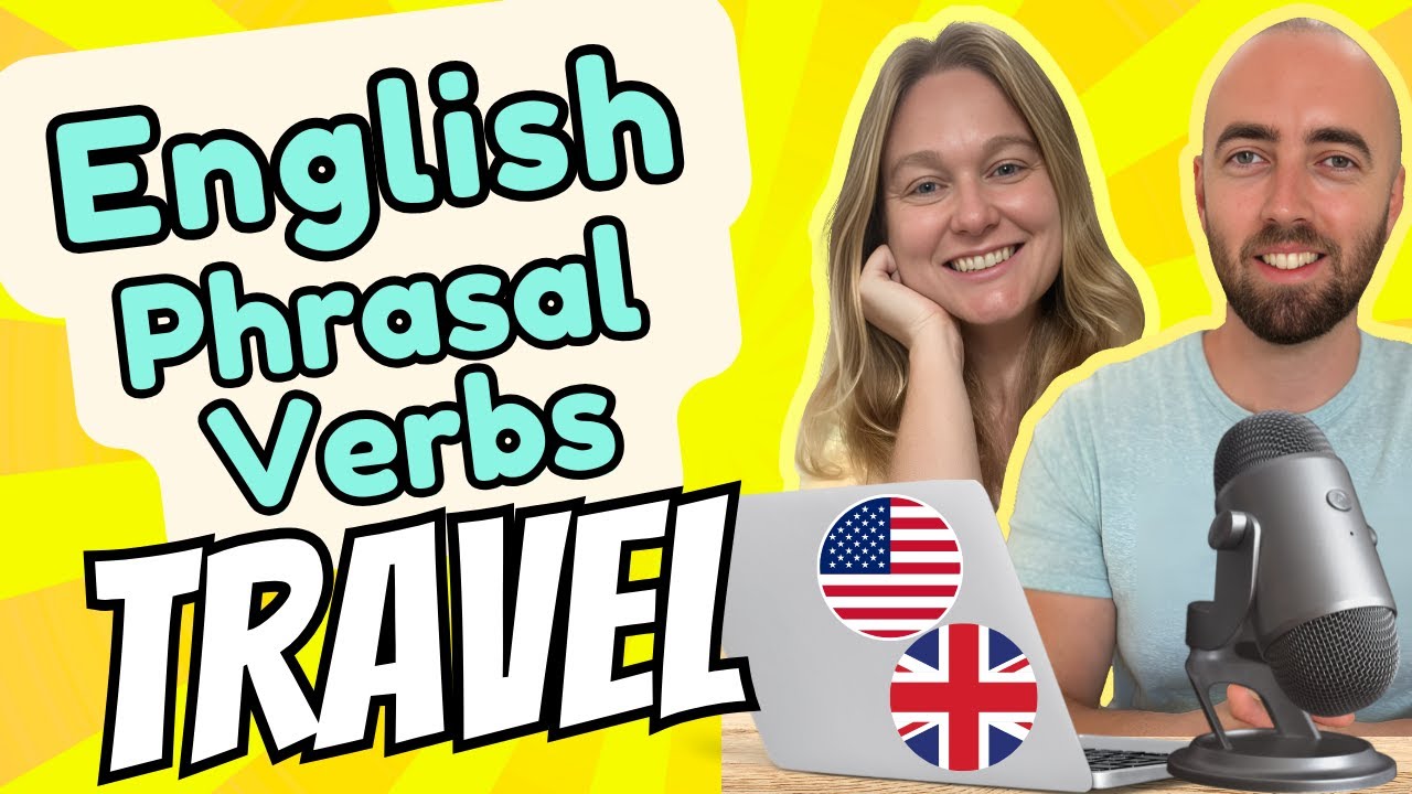 PV3 Phrasal Verbs for Travel | Essential English Phrases Vocabulary for Trips and Everyday Travel
