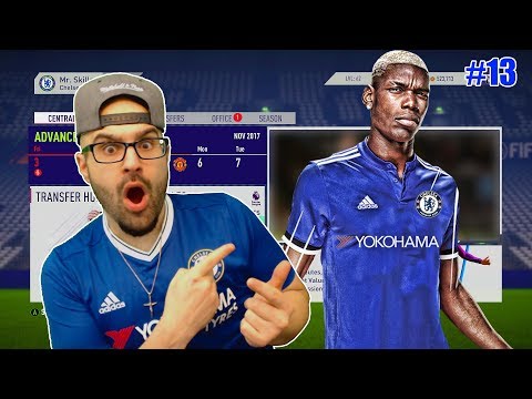 OMG PAUL POGBA TO CHELSEA!! - FIFA 18 CHELSEA CAREER MODE #13