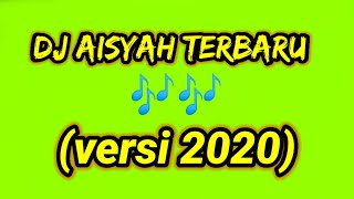 Download lagu DJ aisyah terbaru 2020 mp3 Download lagu DJ aisyah terbaru 2020 mp3