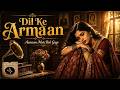 Dil Ke Armaan Aansuon Mein Beh Gaye Heart Touching Sad Song 60s 70s Bollywood Style