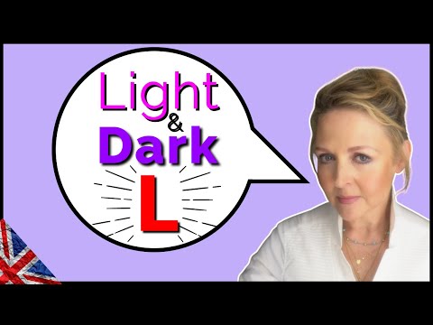 How to Pronounce Light & Dark L - British English - Consonant Practice