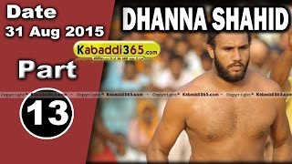 (13) Dhanna Shahid (Ferozepur) Kabaddi Touranament 31 Aug 2015