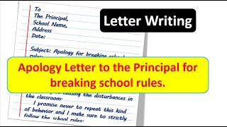 Apology letter to the principal for breaking school rules
