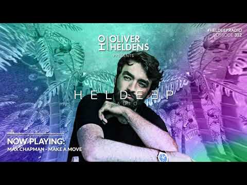 Oliver Heldens - Heldeep Radio #312