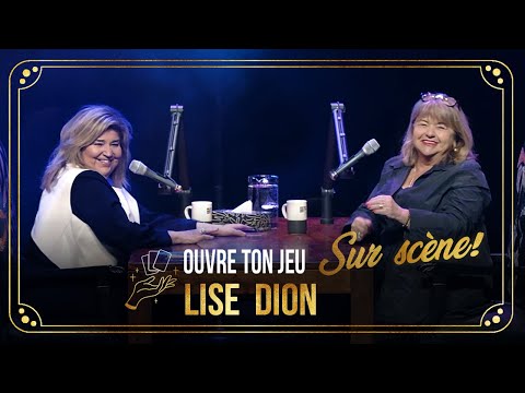 #115 Lise Dion | Ouvre ton jeu avec Marie-Claude Barrette
