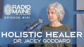 Dr. Jacey Goddard on Radio Maine