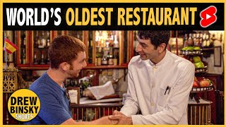 THE WORLD’S OLDEST RESTAURANT