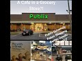 A Cafe In A Grocery Store Exploring Publix University Palms Shopping Center UCF Main Campus Oveido