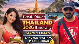 Thailand Itinerary 2026 🇹🇭 | 5, 7, 9, 11 Day Perfect Trip Plan Bangkok, Pattaya, Phuket, Krabi