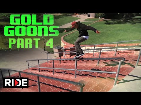 Gold Wheels Presents Gold Goons Pt. 4 on RIDE!