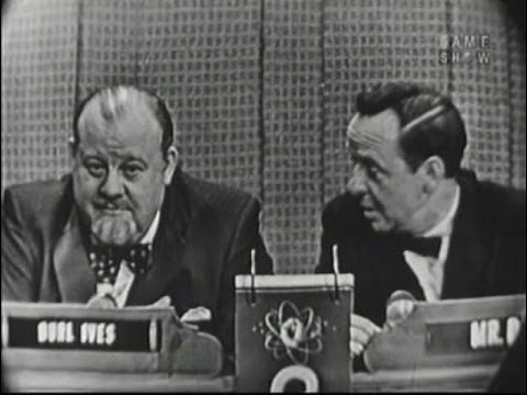 What's My Line? - Burl Ives (Aug 7, 1955)