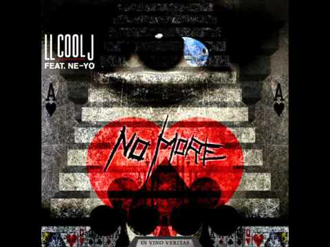LL Cool J - No More (feat Ne-Yo)