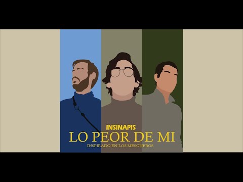 Lo Peor De Mi (Los Mesoneros Cover)