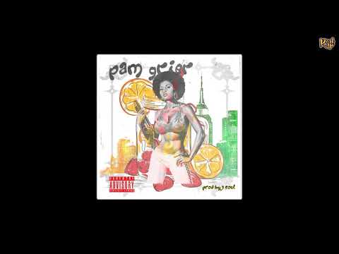 Jamil Honesty x RIM DaVillin x P.U.R.E. - Pam Grier [prod by Jsoul]