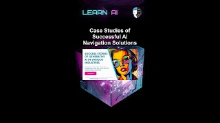 Case Studies of Successful AI Navigation Solutions #ai #artificialintelligence #machinelearning