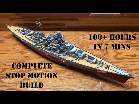 Building the Revell Bismark 1:350 - 100+ hours in 7 min - Complete Stop Motion Timelapse