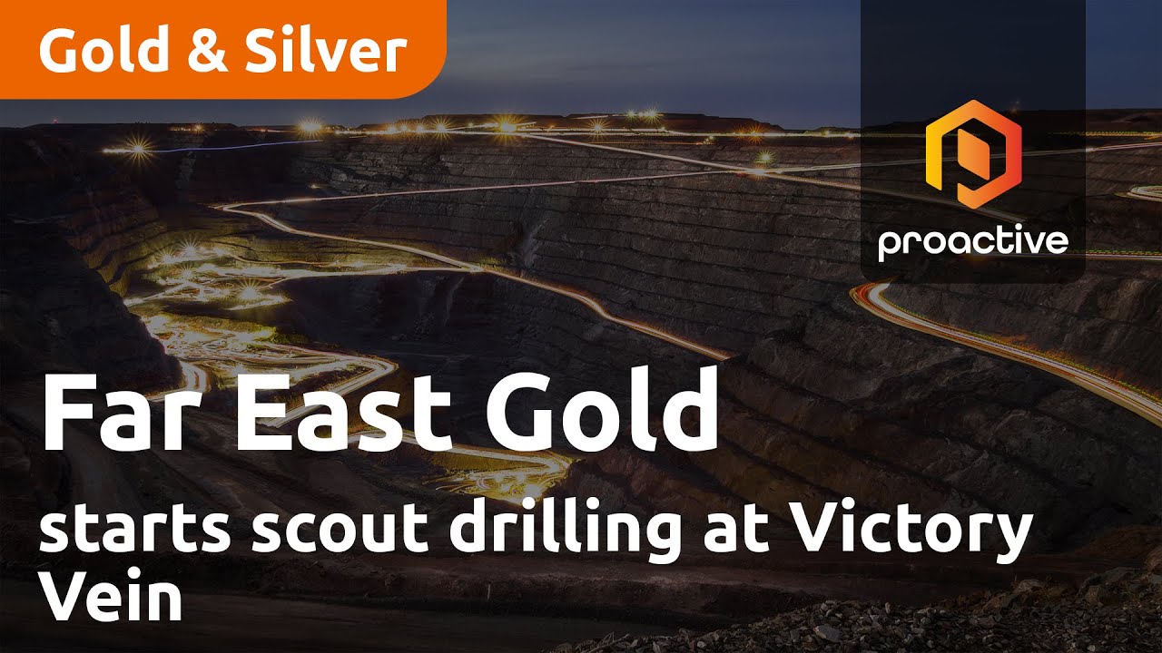 Far East Gold starts scout drilling at Victory Vein