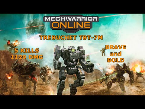 BRAVE and BOLD Trebuchet TBT-7M MechWarrior ONLINE. Epic gameplay #1