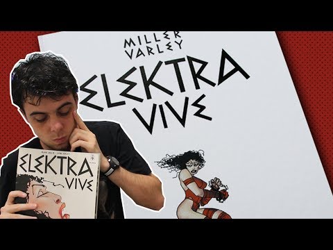 Elektra Vive ou o maior erro de Frank Miller