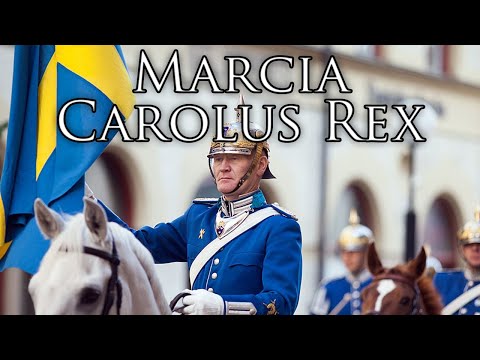 Swedish March: Marcia Carolus Rex - March of Carolus Rex