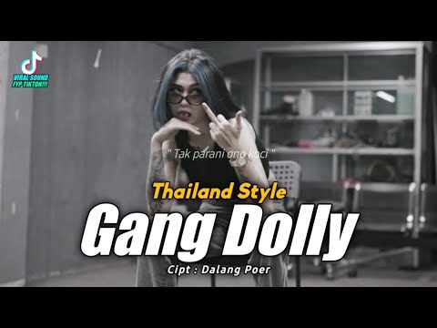 Dj Gang Dolly - THAILAND STYLE X SLOW BASS