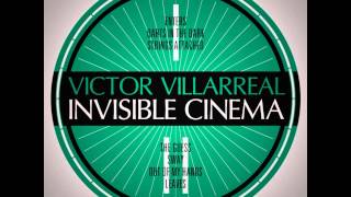 Victor Villarreal- Darts in the Dark [Lyrics]