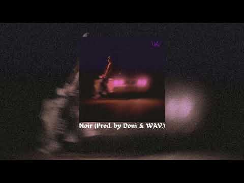 [FREE] Leo SVR x Nobodylikebirdie detroit type beat - "Noir" (Prod. by @donibeatmaker & WAV.)