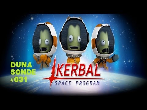 Kerbal Space Program [Deutsch] - Duna Sonde #031