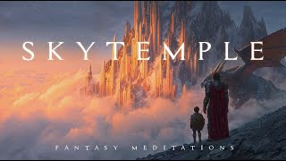 Skytemple – Epic Medieval Fantasy Dragon Music OST | Atmospheric Soundtrack for Writing, DnD, Study