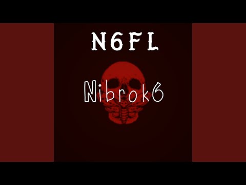 Nibrok6 Music Video