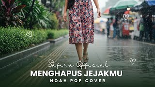 Download lagu Menghapus Jejakmu – NOAH | Pop Jazz Cover by Safira mp3