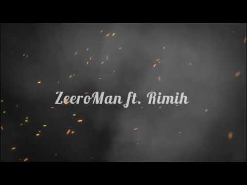 ZeeroMan Ft. RimiH - Nashta ke Gabu