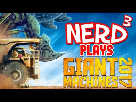 Nerd³ Plays... Giant Machines 2017 - Groß