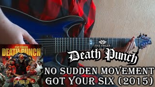 Five Finger Death Punch - No Sudden Movement (Guitar Cover + TAB by Godspeedy)