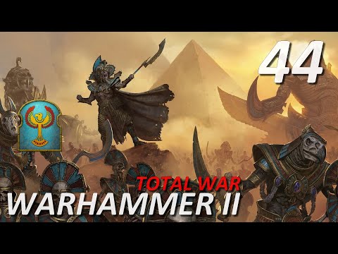 [FR-Ep44] Total War: Warhammer 2 - Mortal Empires - Les Rois des Tombes