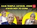 'Kripya Na Aiyein...': LK Advani, MM Joshi Asked Not To Attend Ram Mandir Inauguration Event | TOI