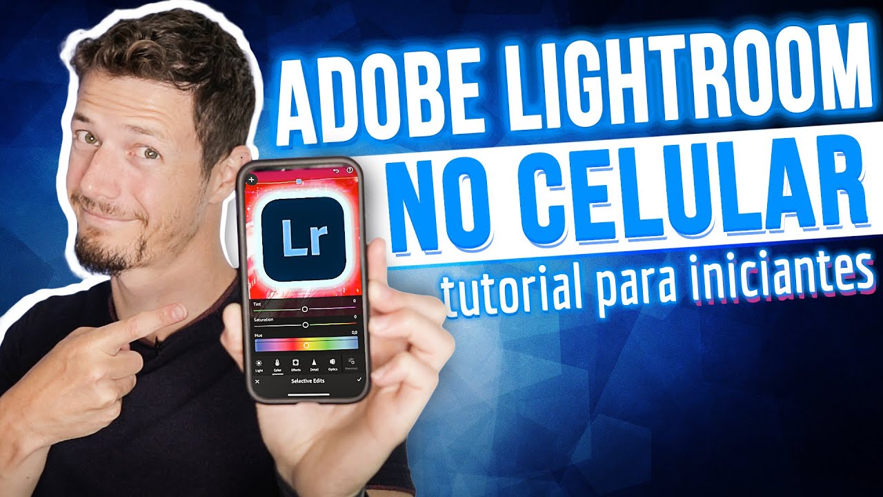 TUTORIAL DE LIGHTROOM NO CELULAR PARA INICIANTES | Guia Completo