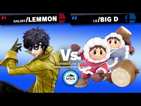 GrandSlam #13 / Galint | Lemmon (Joker, Sephiroth) Vs. LG | Big D (ICs) (Winners QF [Top 16])