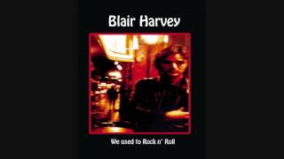 Blair Harvey-Writn' Things Down