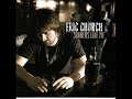 Eric Church ~ Two Pink Lines
