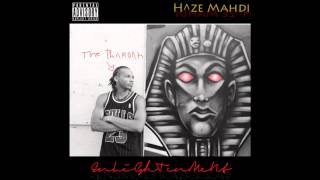 H@ZE Mahdi - Enlightenment (Produced by k.Katz) [2012]