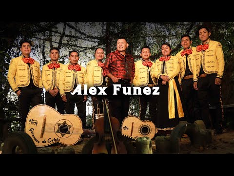 Alex Funez - Cumples Promesas   ( Mariachi Cristiano )