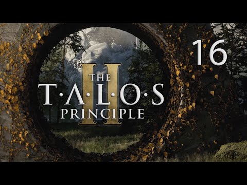 The Talos Principle 2 - Part 16: Charge Carrier