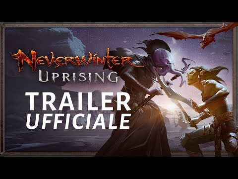 [IT] Neverwinter: Uprising - Trailer ufficiale